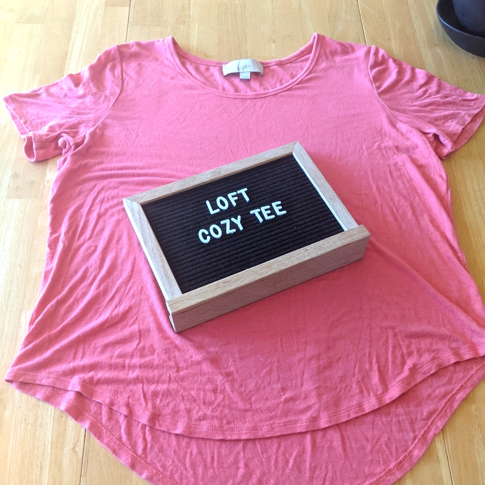 🔥10/$15🔥 LOFT Cozy & Flowy Tee
